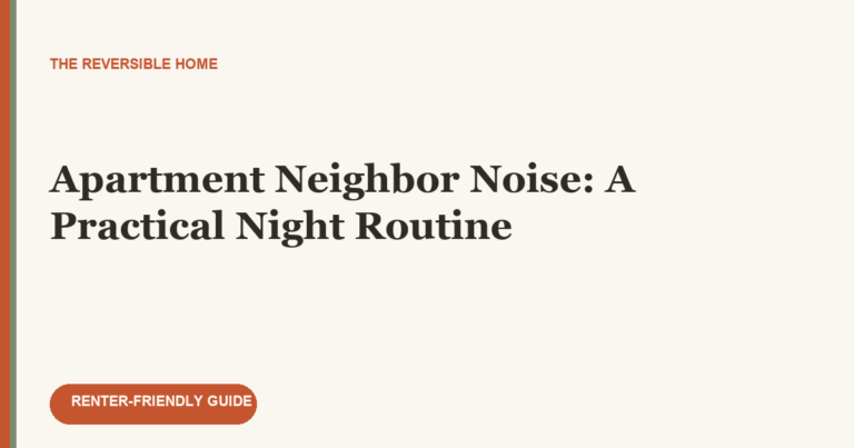 Apartment Neighbor Noise: A Practical Night Routine