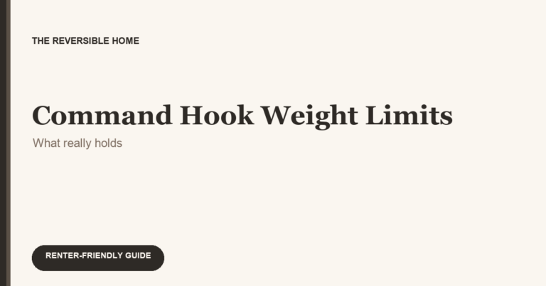Command Hook Weight Limits: What Actually Holds in Rentals